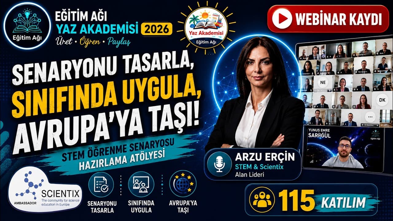 STEM Öğrenme Senaryosu Hazırlama Atölyesi